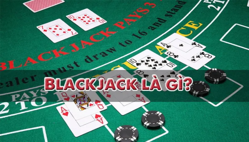 Khái quát thông tin về trò blackjack 3 hand 